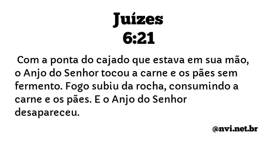 JUÍZES 6:21 NVI NOVA VERSÃO INTERNACIONAL