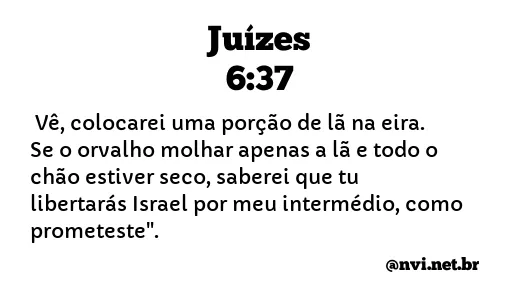 JUÍZES 6:37 NVI NOVA VERSÃO INTERNACIONAL