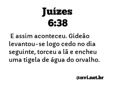 JUÍZES 6:38 NVI NOVA VERSÃO INTERNACIONAL