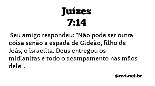 JUÍZES 7:14 NVI NOVA VERSÃO INTERNACIONAL