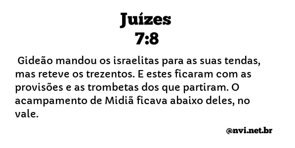 JUÍZES 7:8 NVI NOVA VERSÃO INTERNACIONAL