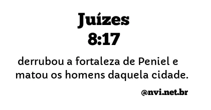 JUÍZES 8:17 NVI NOVA VERSÃO INTERNACIONAL