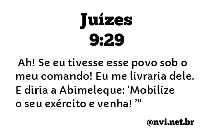 JUÍZES 9:29 NVI NOVA VERSÃO INTERNACIONAL