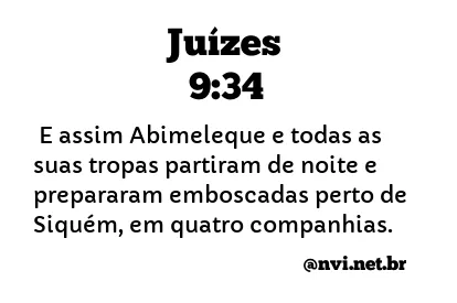 JUÍZES 9:34 NVI NOVA VERSÃO INTERNACIONAL