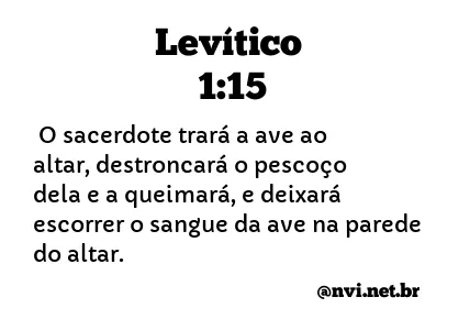 LEVÍTICO 1:15 NVI NOVA VERSÃO INTERNACIONAL