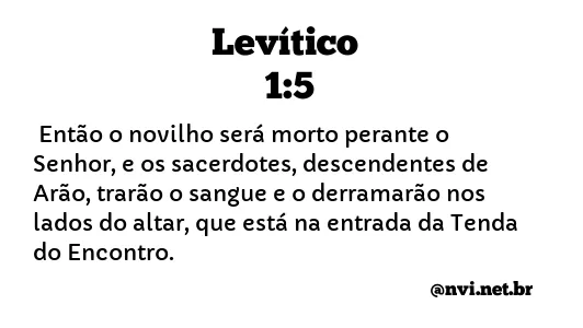 LEVÍTICO 1:5 NVI NOVA VERSÃO INTERNACIONAL