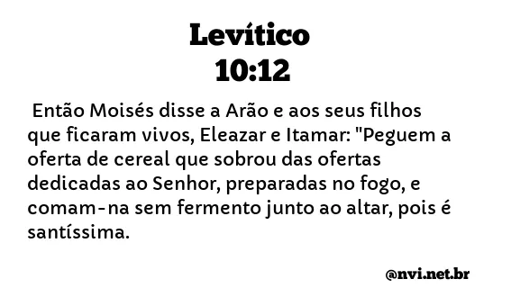 LEVÍTICO 10:12 NVI NOVA VERSÃO INTERNACIONAL