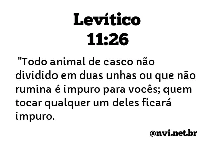 LEVÍTICO 11:26 NVI NOVA VERSÃO INTERNACIONAL