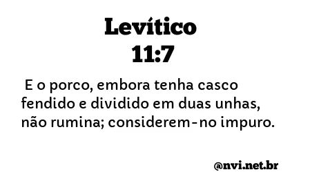 LEVÍTICO 11:7 NVI NOVA VERSÃO INTERNACIONAL