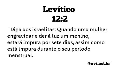 LEVÍTICO 12:2 NVI NOVA VERSÃO INTERNACIONAL