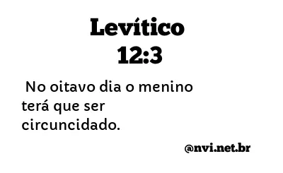 LEVÍTICO 12:3 NVI NOVA VERSÃO INTERNACIONAL