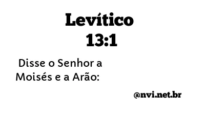 LEVÍTICO 13:1 NVI NOVA VERSÃO INTERNACIONAL