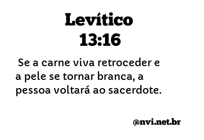 LEVÍTICO 13:16 NVI NOVA VERSÃO INTERNACIONAL