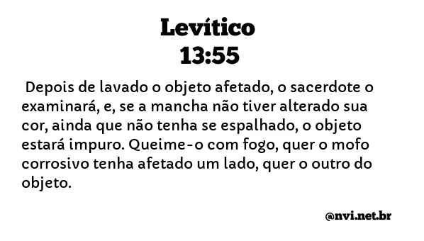 LEVÍTICO 13:55 NVI NOVA VERSÃO INTERNACIONAL