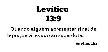 LEVÍTICO 13:9 NVI NOVA VERSÃO INTERNACIONAL