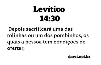 LEVÍTICO 14:30 NVI NOVA VERSÃO INTERNACIONAL