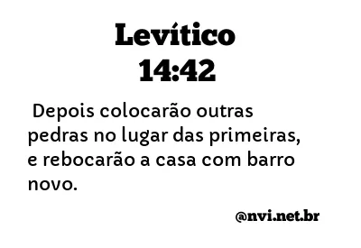 LEVÍTICO 14:42 NVI NOVA VERSÃO INTERNACIONAL