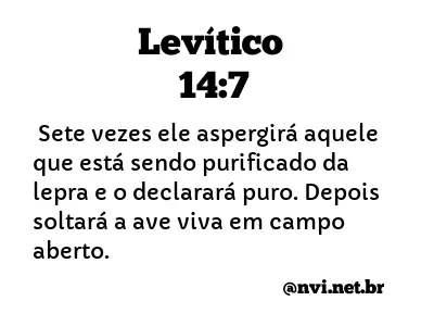 LEVÍTICO 14:7 NVI NOVA VERSÃO INTERNACIONAL