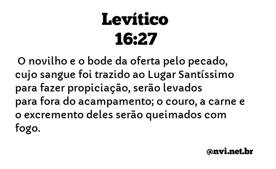 LEVÍTICO 16:27 NVI NOVA VERSÃO INTERNACIONAL