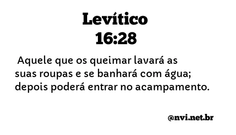 LEVÍTICO 16:28 NVI NOVA VERSÃO INTERNACIONAL