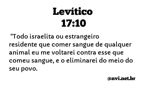 LEVÍTICO 17:10 NVI NOVA VERSÃO INTERNACIONAL