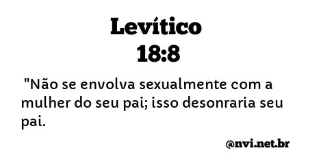 LEVÍTICO 18:8 NVI NOVA VERSÃO INTERNACIONAL