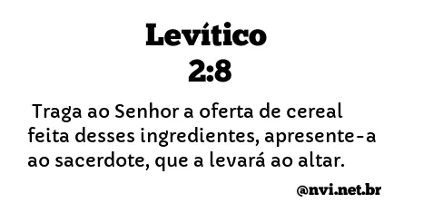 LEVÍTICO 2:8 NVI NOVA VERSÃO INTERNACIONAL