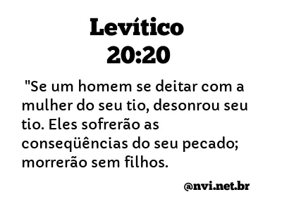 LEVÍTICO 20:20 NVI NOVA VERSÃO INTERNACIONAL