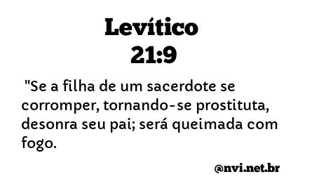 LEVÍTICO 21:9 NVI NOVA VERSÃO INTERNACIONAL