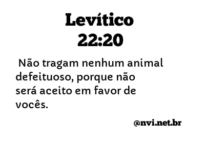 LEVÍTICO 22:20 NVI NOVA VERSÃO INTERNACIONAL