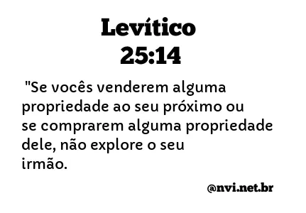 LEVÍTICO 25:14 NVI NOVA VERSÃO INTERNACIONAL