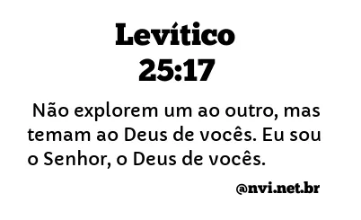 LEVÍTICO 25:17 NVI NOVA VERSÃO INTERNACIONAL