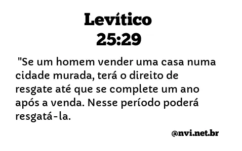 LEVÍTICO 25:29 NVI NOVA VERSÃO INTERNACIONAL