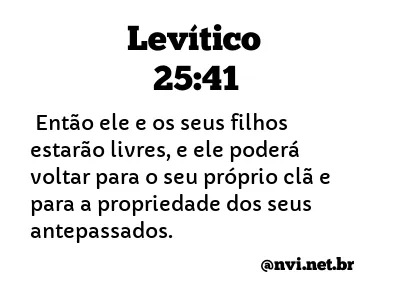 LEVÍTICO 25:41 NVI NOVA VERSÃO INTERNACIONAL