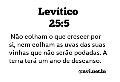 LEVÍTICO 25:5 NVI NOVA VERSÃO INTERNACIONAL