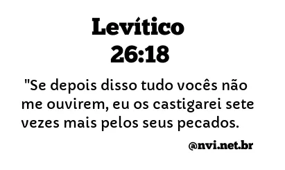 LEVÍTICO 26:18 NVI NOVA VERSÃO INTERNACIONAL