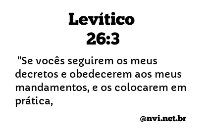 LEVÍTICO 26:3 NVI NOVA VERSÃO INTERNACIONAL