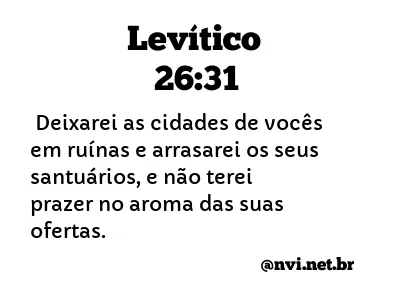 LEVÍTICO 26:31 NVI NOVA VERSÃO INTERNACIONAL