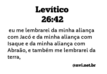 LEVÍTICO 26:42 NVI NOVA VERSÃO INTERNACIONAL