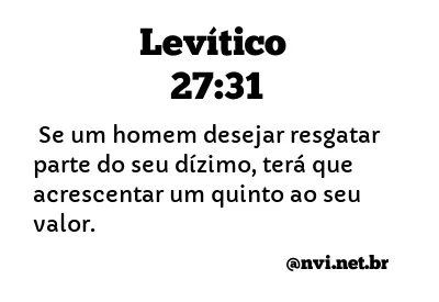 LEVÍTICO 27:31 NVI NOVA VERSÃO INTERNACIONAL