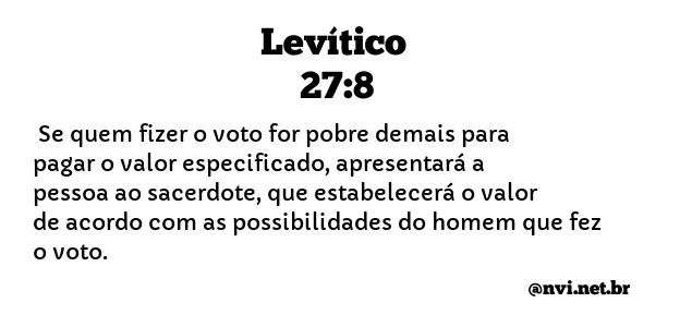 LEVÍTICO 27:8 NVI NOVA VERSÃO INTERNACIONAL