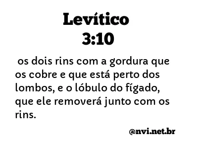 LEVÍTICO 3:10 NVI NOVA VERSÃO INTERNACIONAL