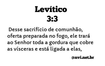 LEVÍTICO 3:3 NVI NOVA VERSÃO INTERNACIONAL