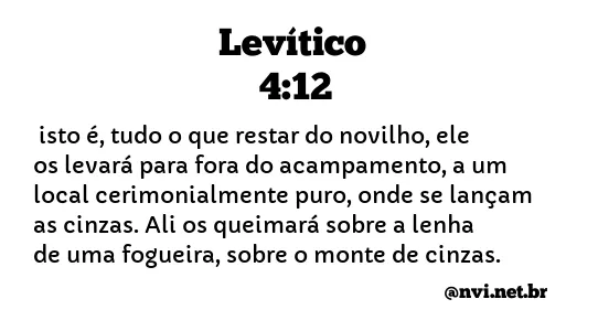 LEVÍTICO 4:12 NVI NOVA VERSÃO INTERNACIONAL