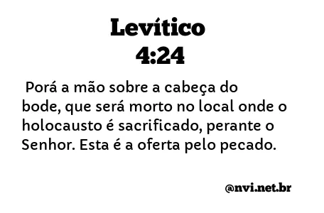 LEVÍTICO 4:24 NVI NOVA VERSÃO INTERNACIONAL