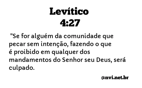 LEVÍTICO 4:27 NVI NOVA VERSÃO INTERNACIONAL