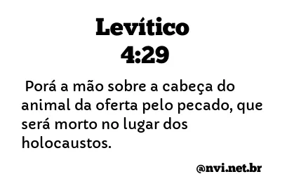 LEVÍTICO 4:29 NVI NOVA VERSÃO INTERNACIONAL