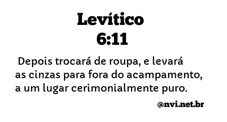 LEVÍTICO 6:11 NVI NOVA VERSÃO INTERNACIONAL