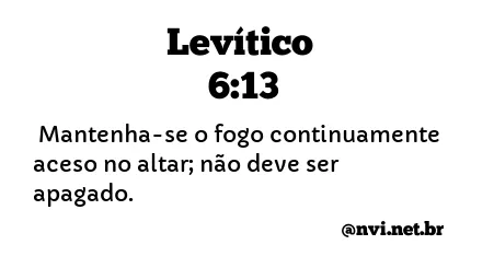 LEVÍTICO 6:13 NVI NOVA VERSÃO INTERNACIONAL