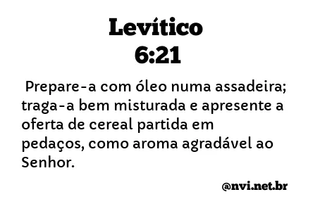 LEVÍTICO 6:21 NVI NOVA VERSÃO INTERNACIONAL